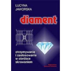 Diament. Otrzymywanie i...
