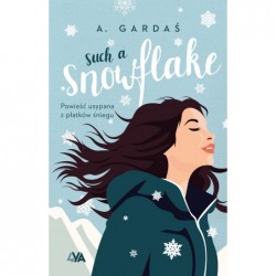 Such a Snowflake (barwione...