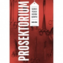 Prosektorium. Tajemnice...