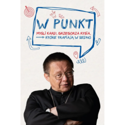 W punkt. Myśli kard....