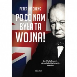 Po co nam była ta wojna?