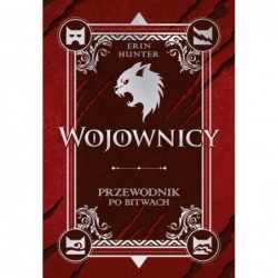 Wojownicy. Przewodnik po...