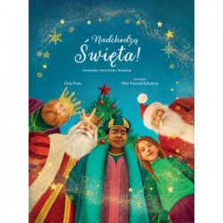 Nadchodzą Święta!...