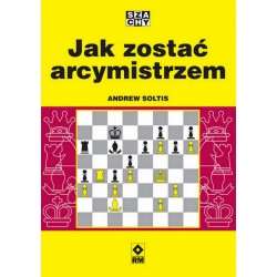 Jak zostać arcymistrzem