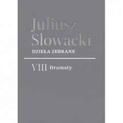 Dzieła zebrane. VIII Dramaty