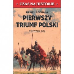 Pierwszy triumf Polski....