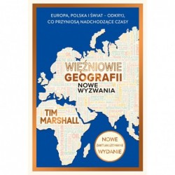 Więźniowie geografii. Nowe...