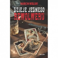 Dzieje jednego rewolweru