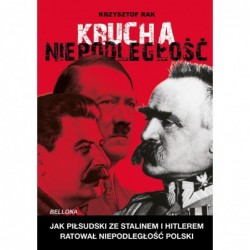 Krucha niepodległość. Jak...