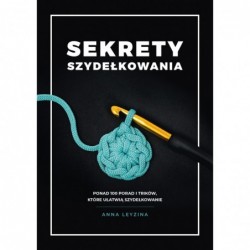 Sekrety szydełkowania....