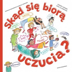 Skąd się biorą uczucia?