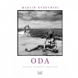 Oda. Zeszyty etiopskie...