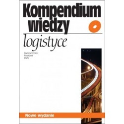 Kompendium wiedzy o logistyce