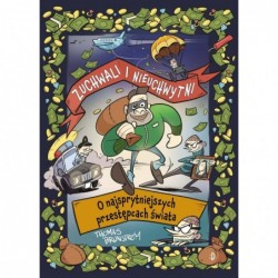 Zuchwali i nieuchwytni. O...