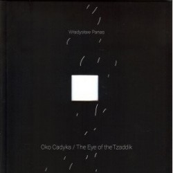 Oko Cadyka / The Eye of the...