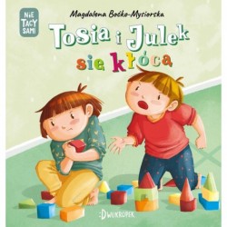 Tosia i Julek się kłócą