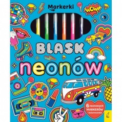Markerki. Blask neonów