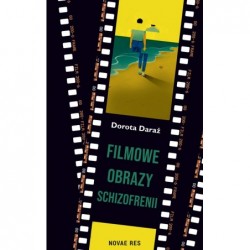 Filmowe obrazy schizofrenii