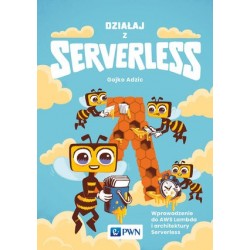Działaj z Serverless....