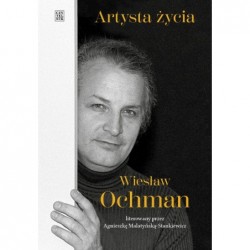 Artysta życia. Wiesław Ochman