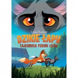 Dzikie łapy. Tom 1....