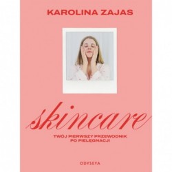 Skincare. Twój pierwszy...