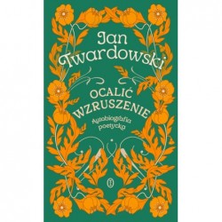 Ocalić wzruszenie....