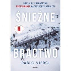 Śnieżne bractwo. Brutalne...