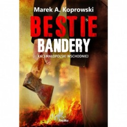 Bestie Bandery. Kaci...