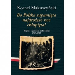 Bo Polska zapamięta...