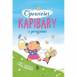 Opowieści kapibary. O...