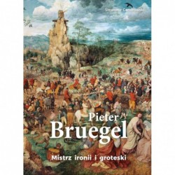 Pieter Bruegel. Mistrz...