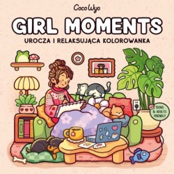 Girl Moments. Urocza i...