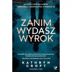 Zanim wydasz wyrok