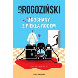 Ukochany z piekła rodem