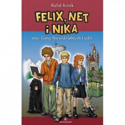 Felix, Net i Nika oraz Gang...