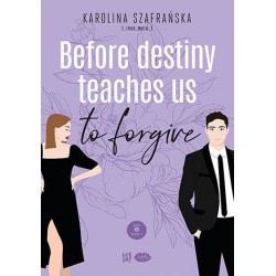 Before destiny teaches us...