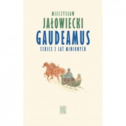 Gaudeamus. Szkice z lat...