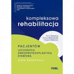 Kompleksowa rehabilitacja...