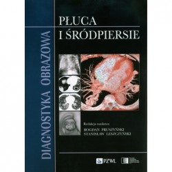 Diagnostyka obrazowa. Płuca...