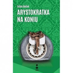 Arystokratka na koniu. Tom 3