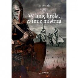 W imię króla, w imię mistrza