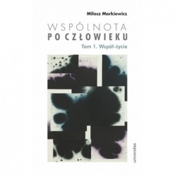 Wspólnota po Człowieku T.1...