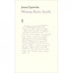 Wenecja, Rzym, Sycylia