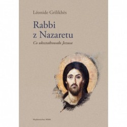 Rabbi z Nazaretu. Co...