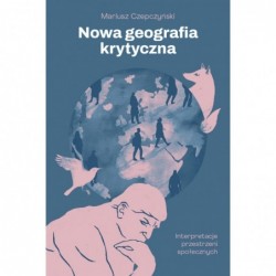 Nowa geografia krytyczna....