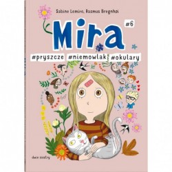 Mira #6. #pryszcze...