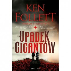Upadek gigantów. Trylogia...
