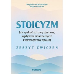 Stoicyzm. Jak zyskać zdrowy...