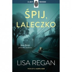 Śpij, laleczko. Cykl Josie...